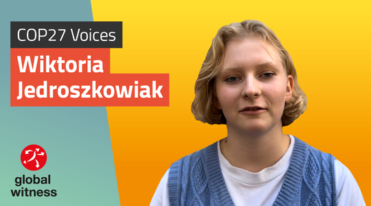 COP27 Voices: Wiktoria Jedroszkowiak
